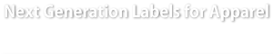 Next Generation Labels for Apparel